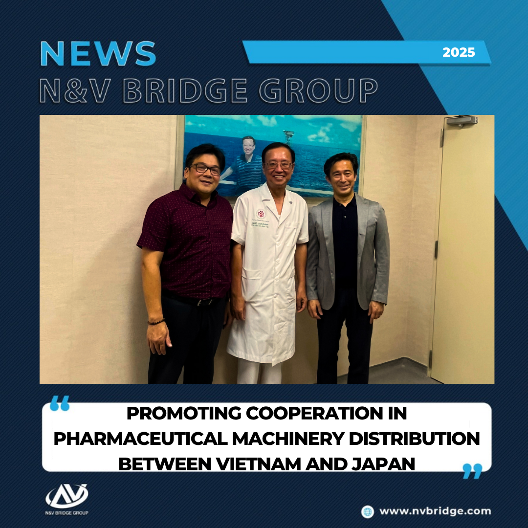 PROMOTING COOPERATION IN PHARMACEUTICAL MACHINERY DISTRIBUTION BETWEEN VIETNAM AND JAPAN